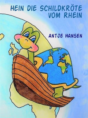 cover image of Hein die Schildkröte vom Rhein